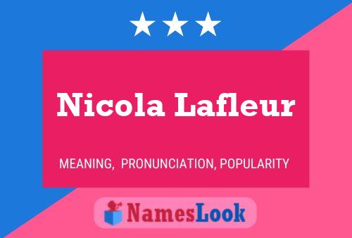 Nicola Lafleur 名字海报