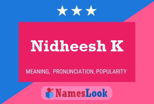 Nidheesh K 名字海报