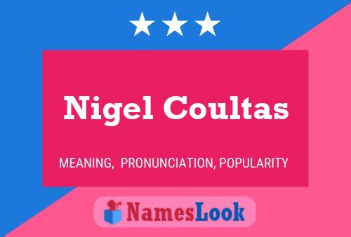 Nigel Coultas 名字海报