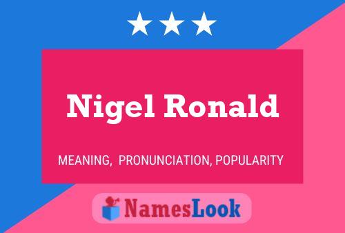 Nigel Ronald 名字海报