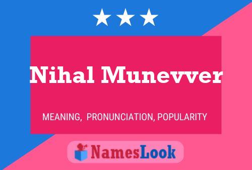 Nihal Munevver 名字海报