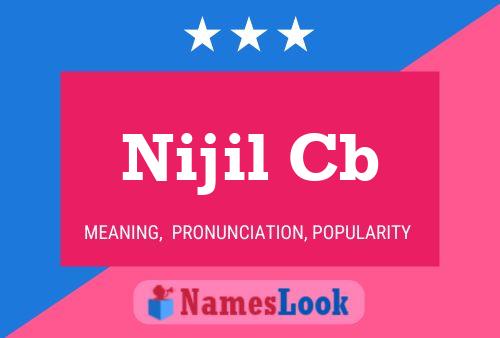 Nijil Cb 名字海报