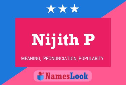 Nijith P 名字海报