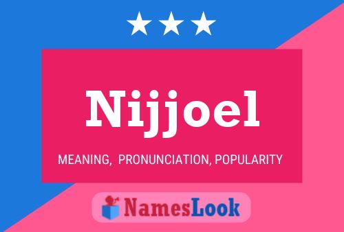 Nijjoel 名字海报