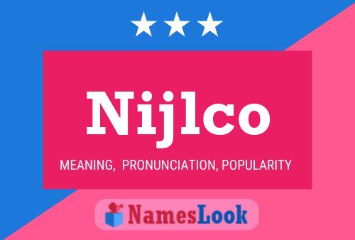 Nijlco 名字海报