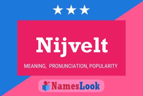 Nijvelt 名字海报