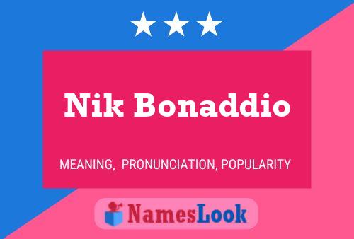 Nik Bonaddio 名字海报