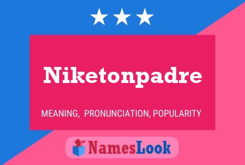 Niketonpadre 名字海报