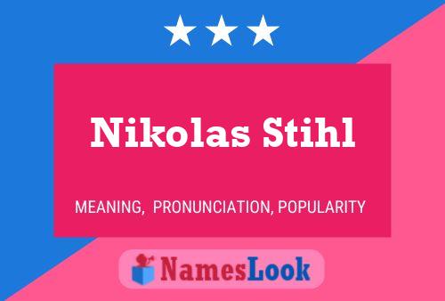 Nikolas Stihl 名字海报