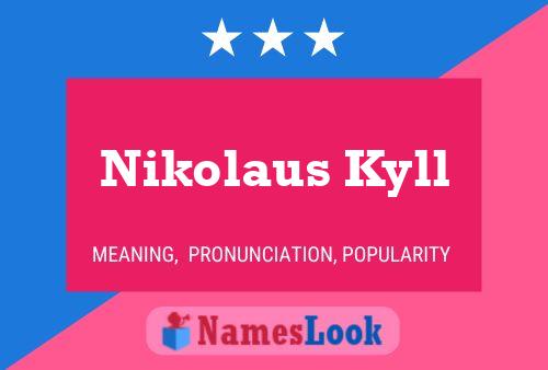 Nikolaus Kyll 名字海报