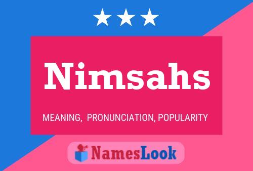 Nimsahs 名字海报