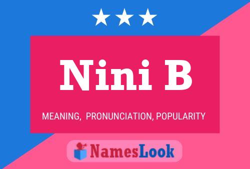 Nini B 名字海报