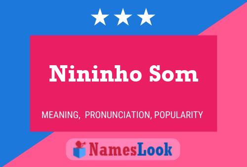 Nininho Som 名字海报