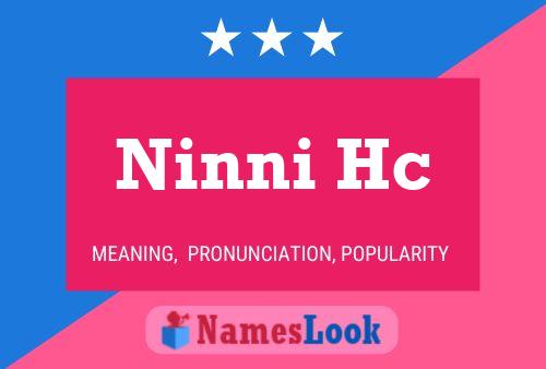 Ninni Hc 名字海报