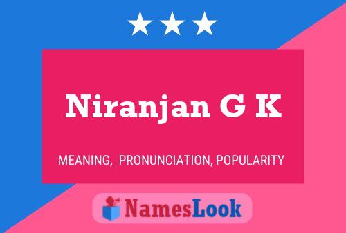 Niranjan G K 名字海报