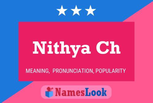 Nithya Ch 名字海报