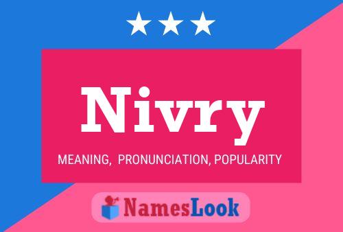 Nivry 名字海报