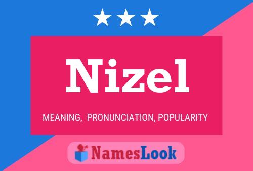 Nizel 名字海报