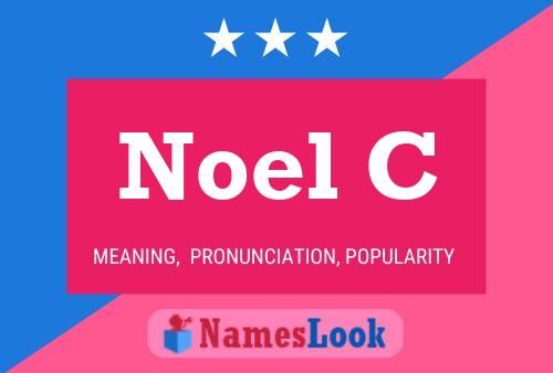 Noel C 名字海报