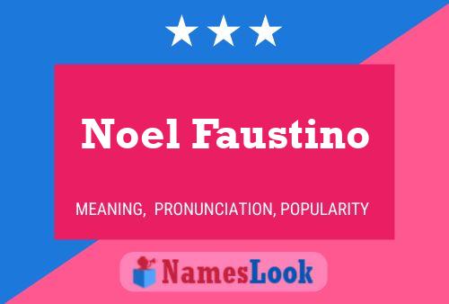 Noel Faustino 名字海报