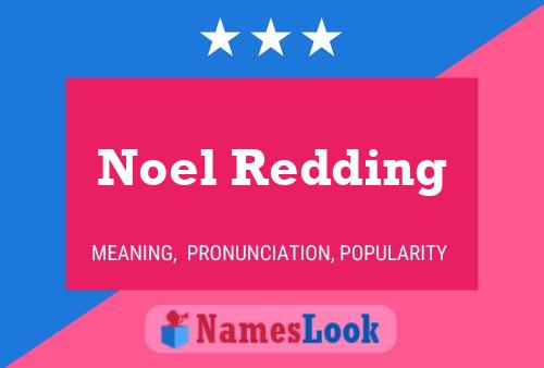 Noel Redding 名字海报