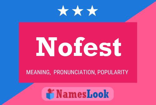 Nofest 名字海报