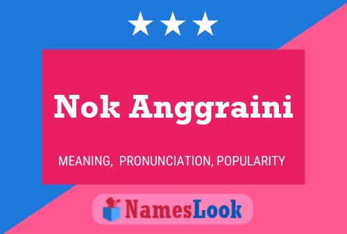 Nok Anggraini 名字海报