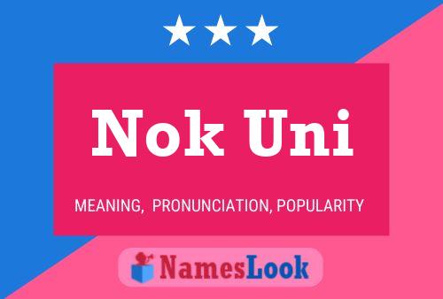 Nok Uni 名字海报