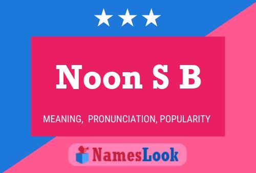 Noon S B 名字海报