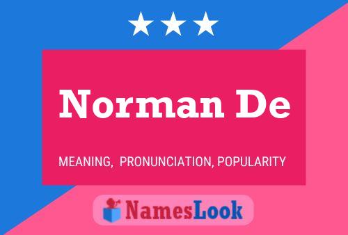 Norman De 名字海报