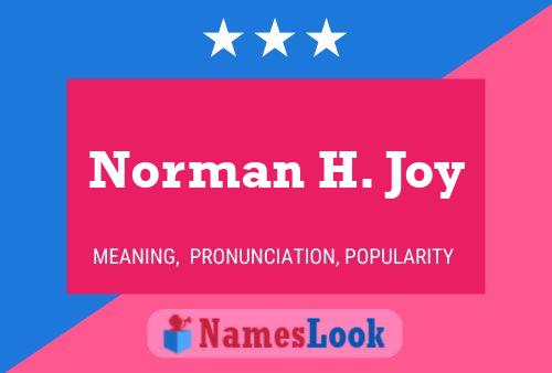 Norman H. Joy 名字海报