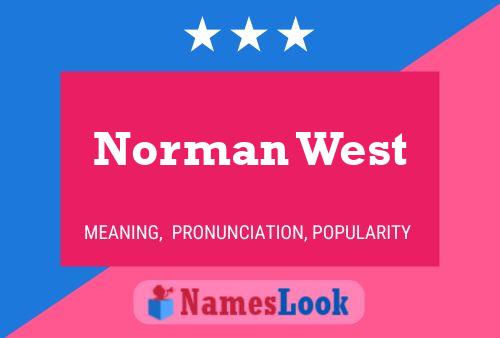 Norman West 名字海报