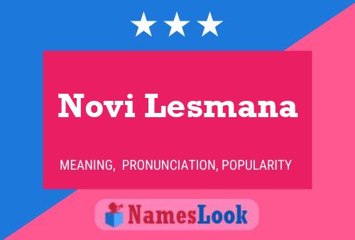 Novi Lesmana 名字海报