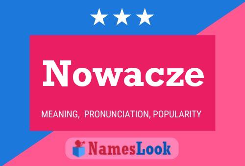 Nowacze 名字海报