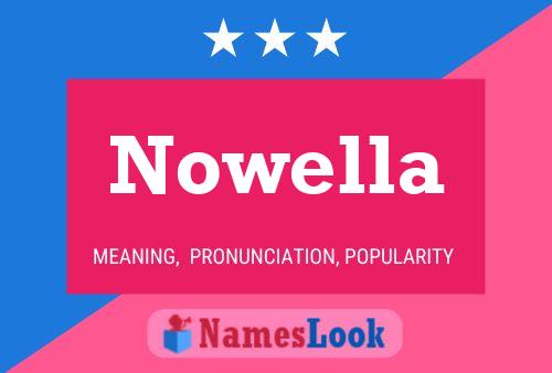 Nowella 名字海报