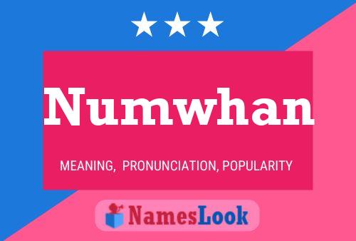 Numwhan 名字海报