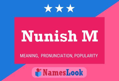 Nunish M 名字海报