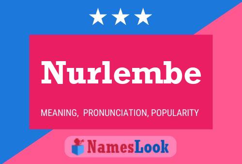 Nurlembe 名字海报