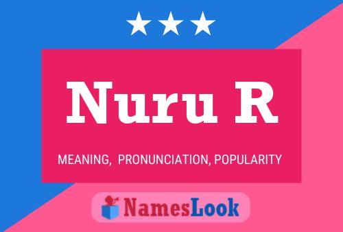 Nuru R 名字海报