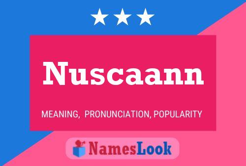 Nuscaann 名字海报