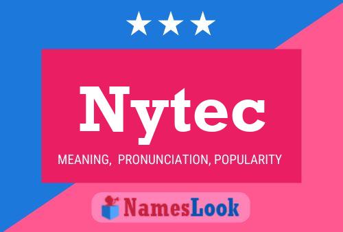 Nytec 名字海报