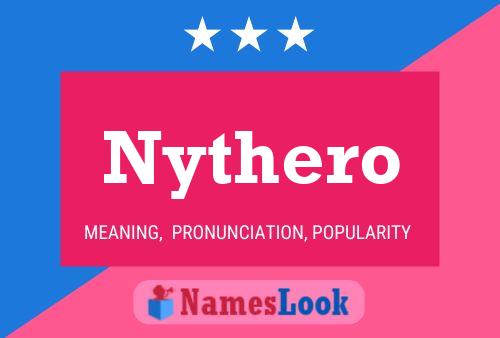 Nythero 名字海报