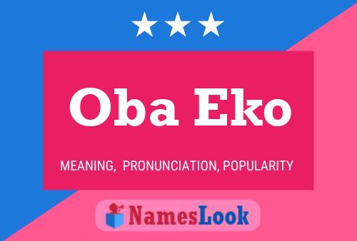 Oba Eko 名字海报