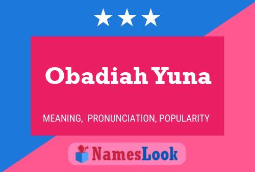 Obadiah Yuna 名字海报