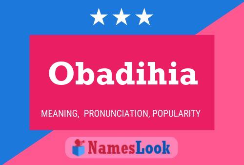 Obadihia 名字海报