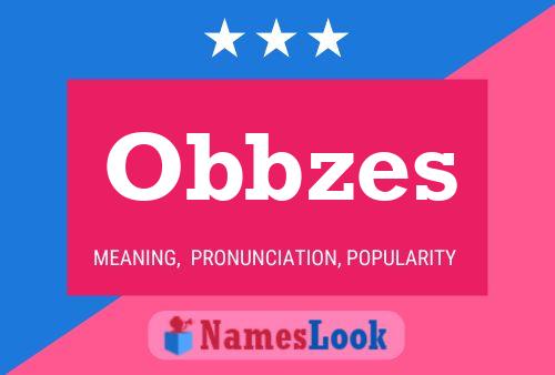 Obbzes 名字海报