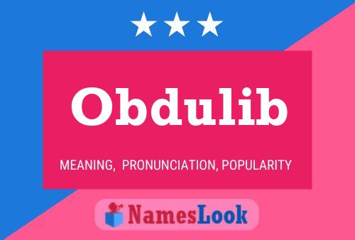 Obdulib 名字海报