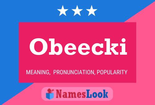 Obeecki 名字海报