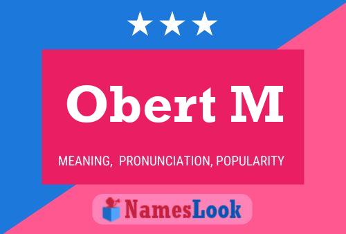 Obert M 名字海报