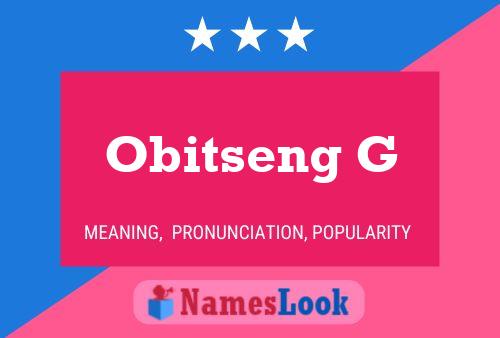 Obitseng G 名字海报